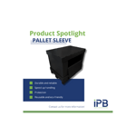 Product in de kijker: Pallet Sleeve - Blog 1